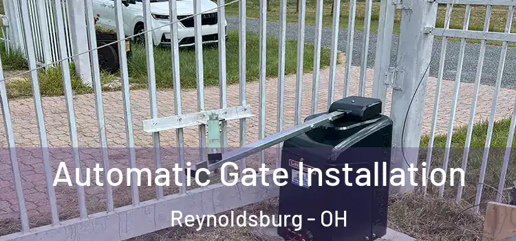 Automatic Gate Installation Reynoldsburg - OH