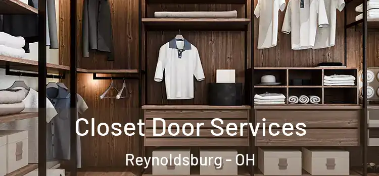  Closet Door Services Reynoldsburg - OH