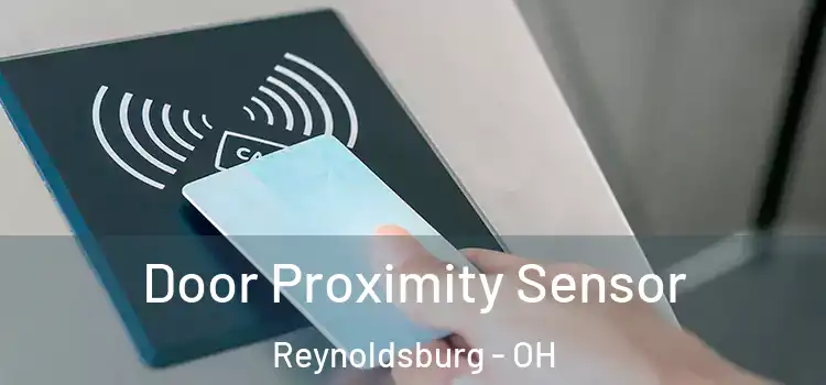  Door Proximity Sensor Reynoldsburg - OH
