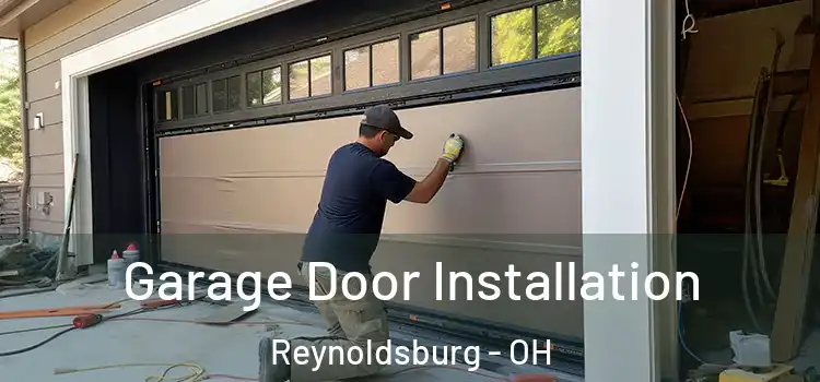  Garage Door Installation Reynoldsburg - OH