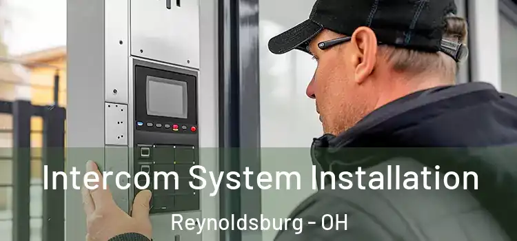 Intercom System Installation Reynoldsburg - OH