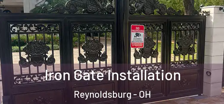  Iron Gate Installation Reynoldsburg - OH