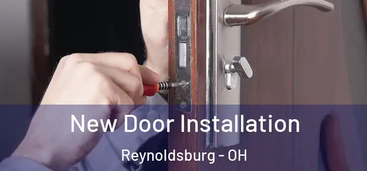  New Door Installation Reynoldsburg - OH
