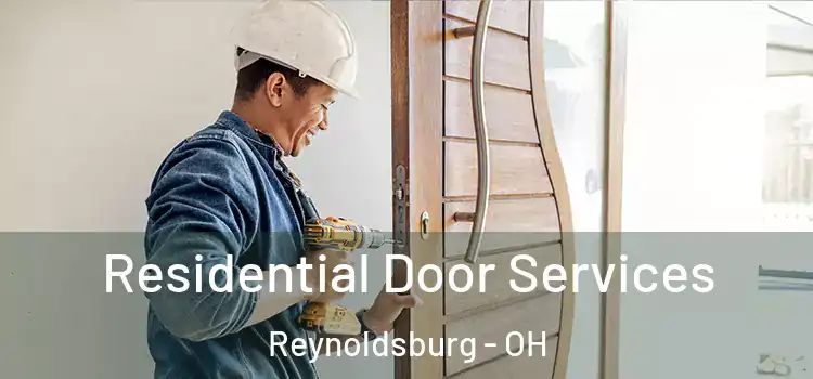  Residential Door Services Reynoldsburg - OH