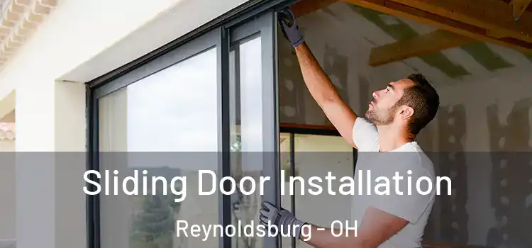 Sliding Door Installation Reynoldsburg - OH